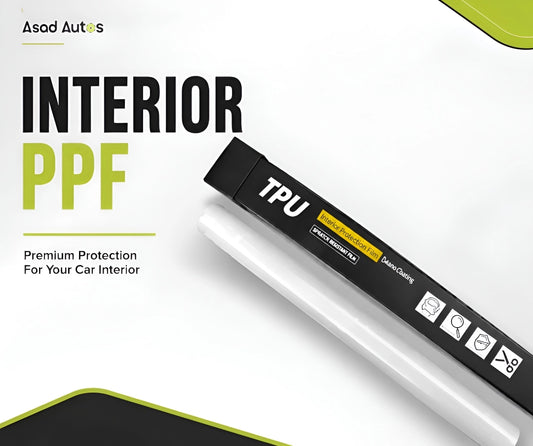 Asad Autos Interior PPF TPU car interior protection film with protective film roll and premium packaging