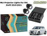 MLI Car Projector Lights BI LED Fog Lamp Lens for Suzuki Old Swift 2010-2021 (Alteration Required)