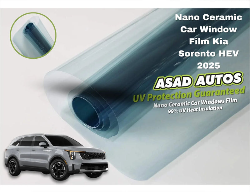 Nano Ceramic Car Window Film for Kia Sorento HEV 2025 – UV & Heat Protection Tint
