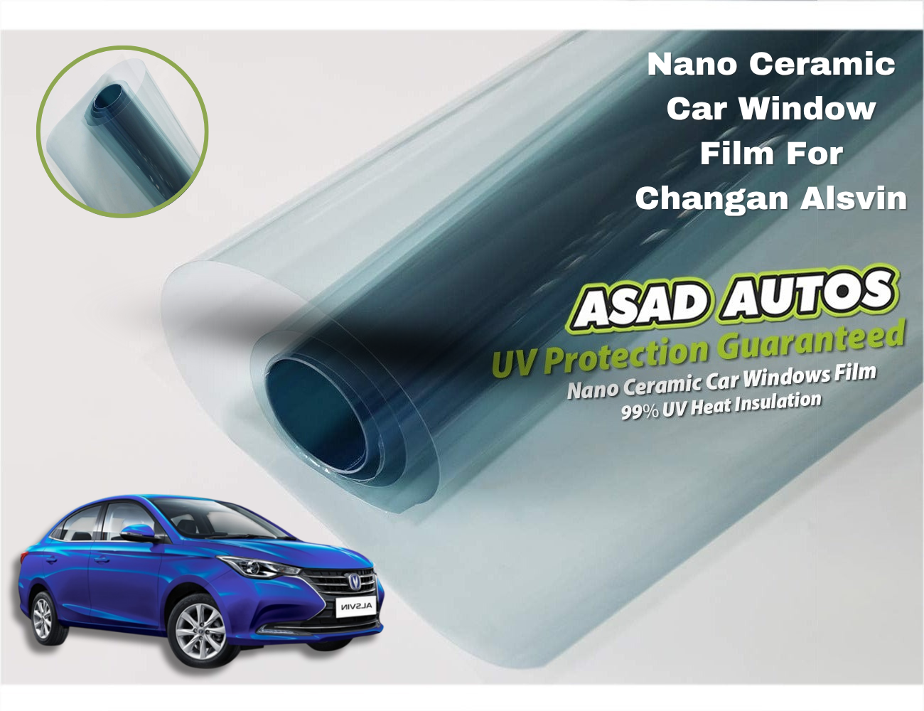 Nano Ceramic UV Film for Changan Alsvin – Premium Heat and UV Protection Window Tint


