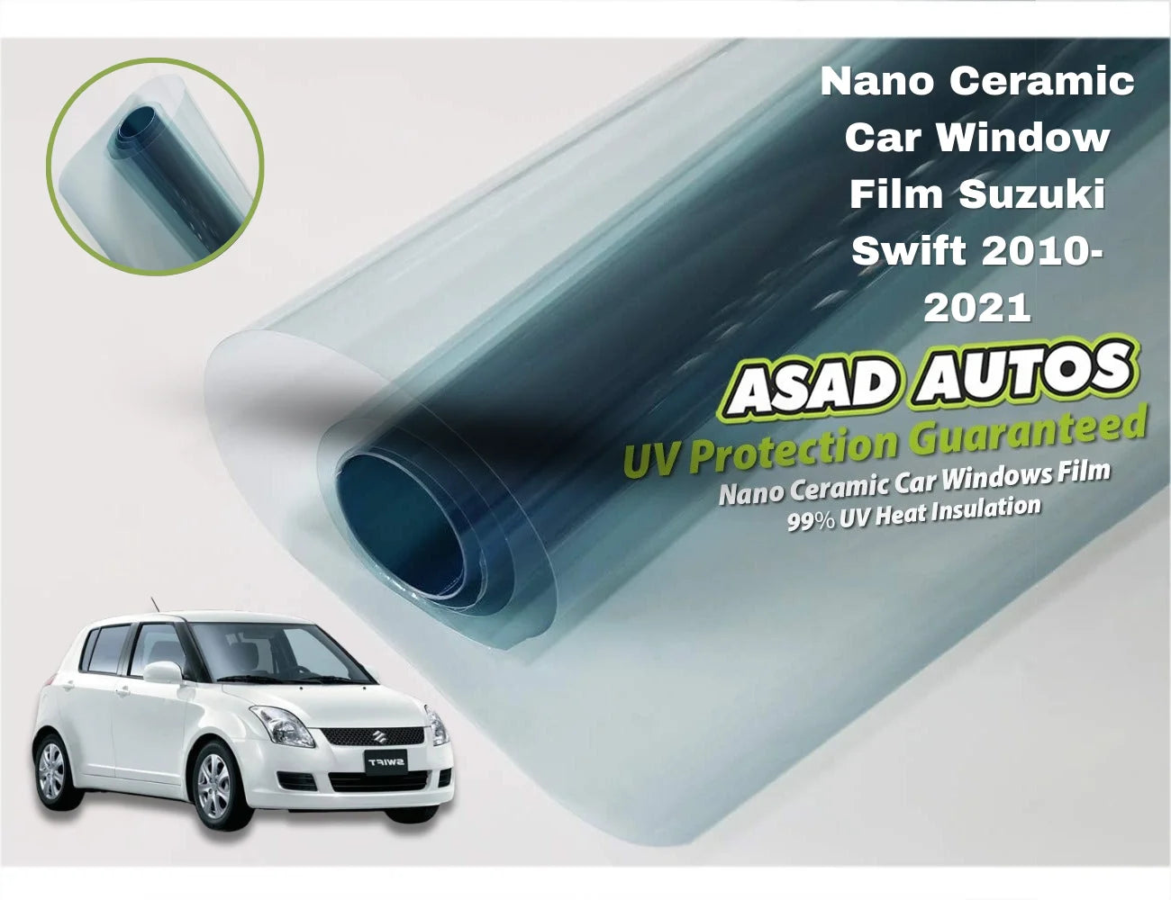 Nano Ceramic UV Film for Suzuki Swift 2010–2021 – Premium Heat & UV Protection Tint
