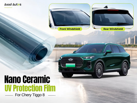 Nano Ceramic UV Protection Film for Chery Tiggo 8 PHEV 2025–2026