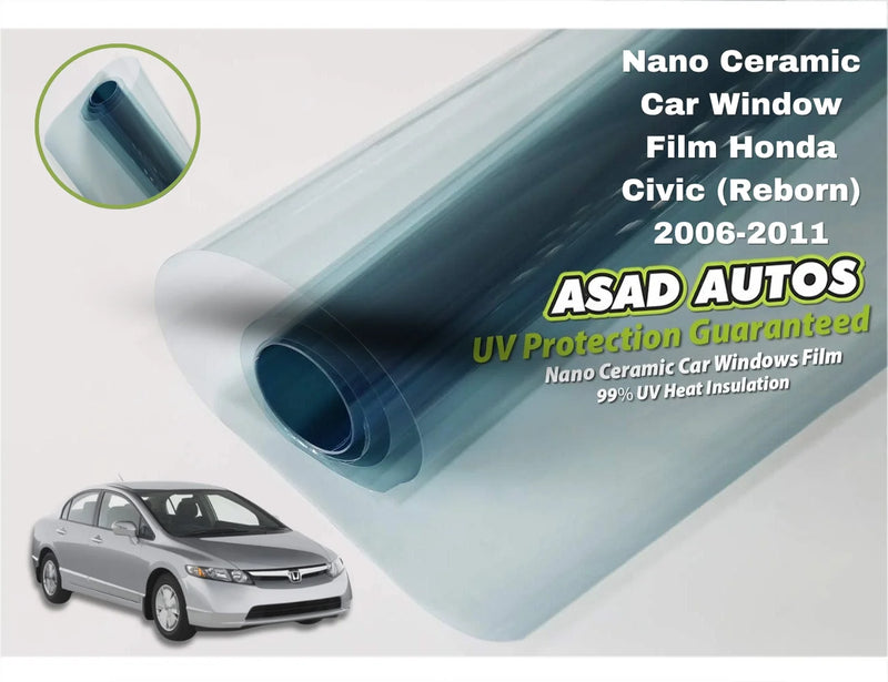 Nano Ceramic UV Protection Film for Honda Civic Reborn 2006–2011 – Premium Heat & Glare Reduction Tint

