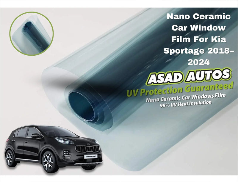 Nano Ceramic UV Protection Film for Kia Sportage 2018–2024 – UV & Heat Rejection Tint
