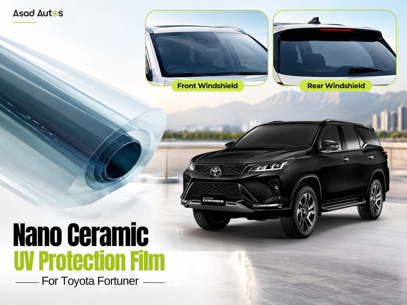 Nano Ceramic UV Protection Film for Toyota Fortuner Legender 2015–2025