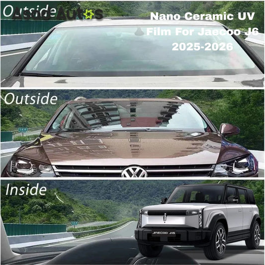 Nano ceramic UV protection window film for Jaecoo J6 2025–2026 premium heat rejection tint with glare reduction and interior protection benefits