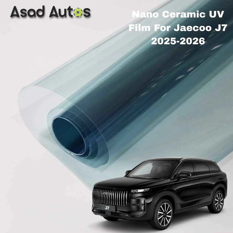 Nano ceramic UV protection window film for Jaecoo J7 2025–2026 premium heat rejection tint with glare reduction and interior protection benefits
