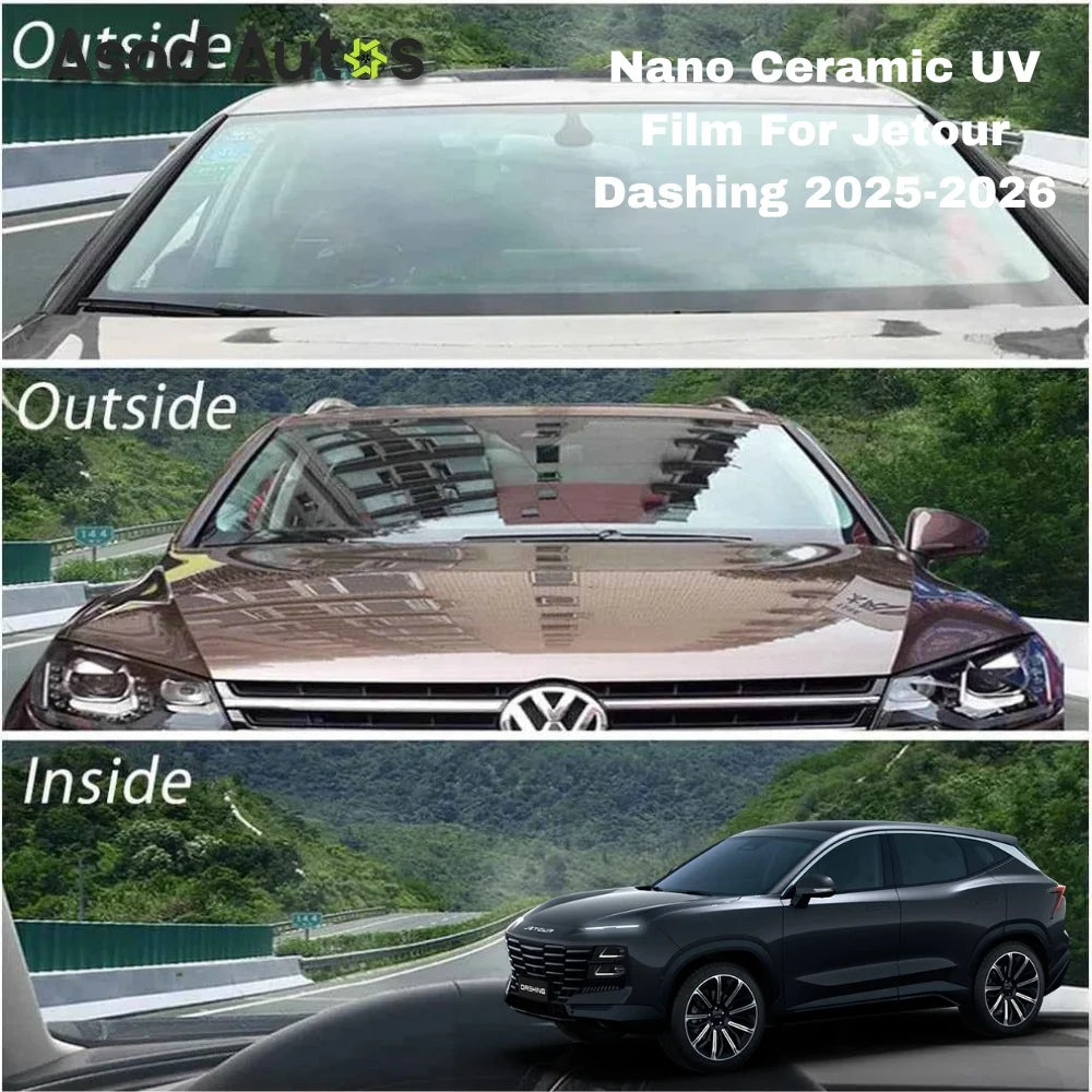 Nano ceramic UV protection window film for Jetour Dashing 2025–2026 premium heat rejection tint with glare reduction and interior protection benefits