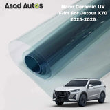 Nano ceramic UV protection window film for Jetour X70 2025–2026 premium heat rejection tint with glare reduction and interior protection benefits