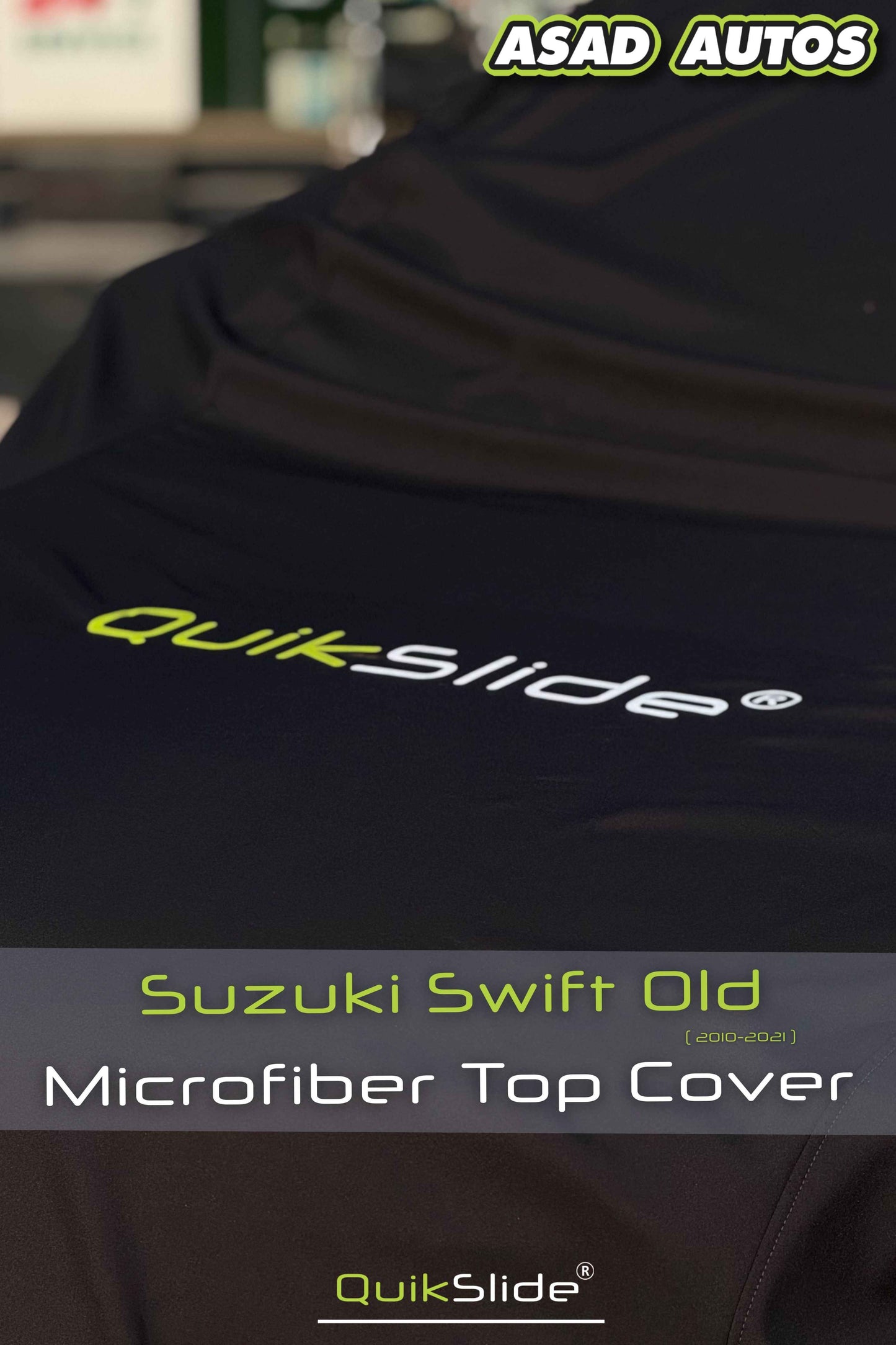 QuikSlide Microfiber Top Cover for Suzuki Swift Old 2010–2021