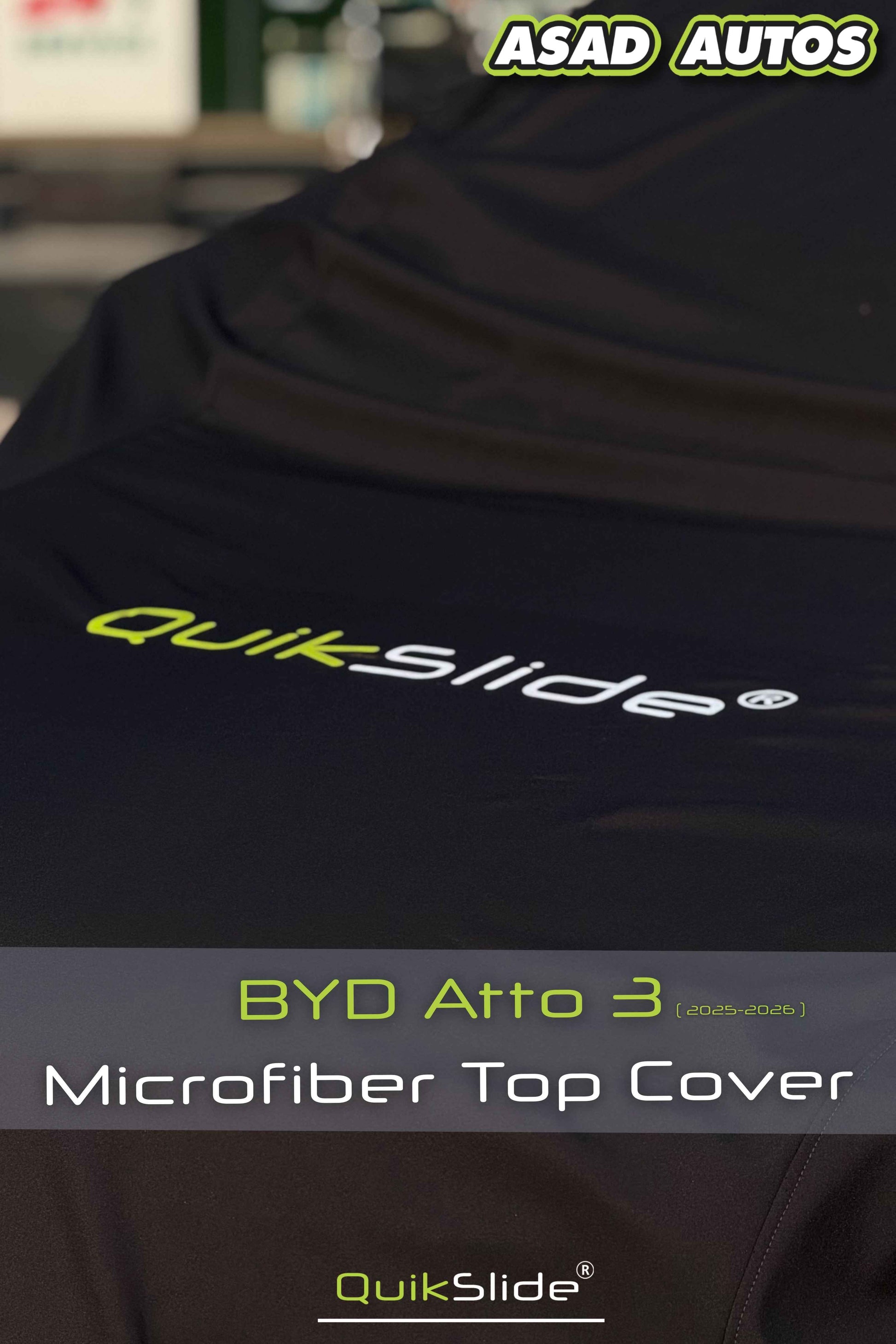 QuikSlide Microfiber Top Cover for BYD Atto 3 2025–2026