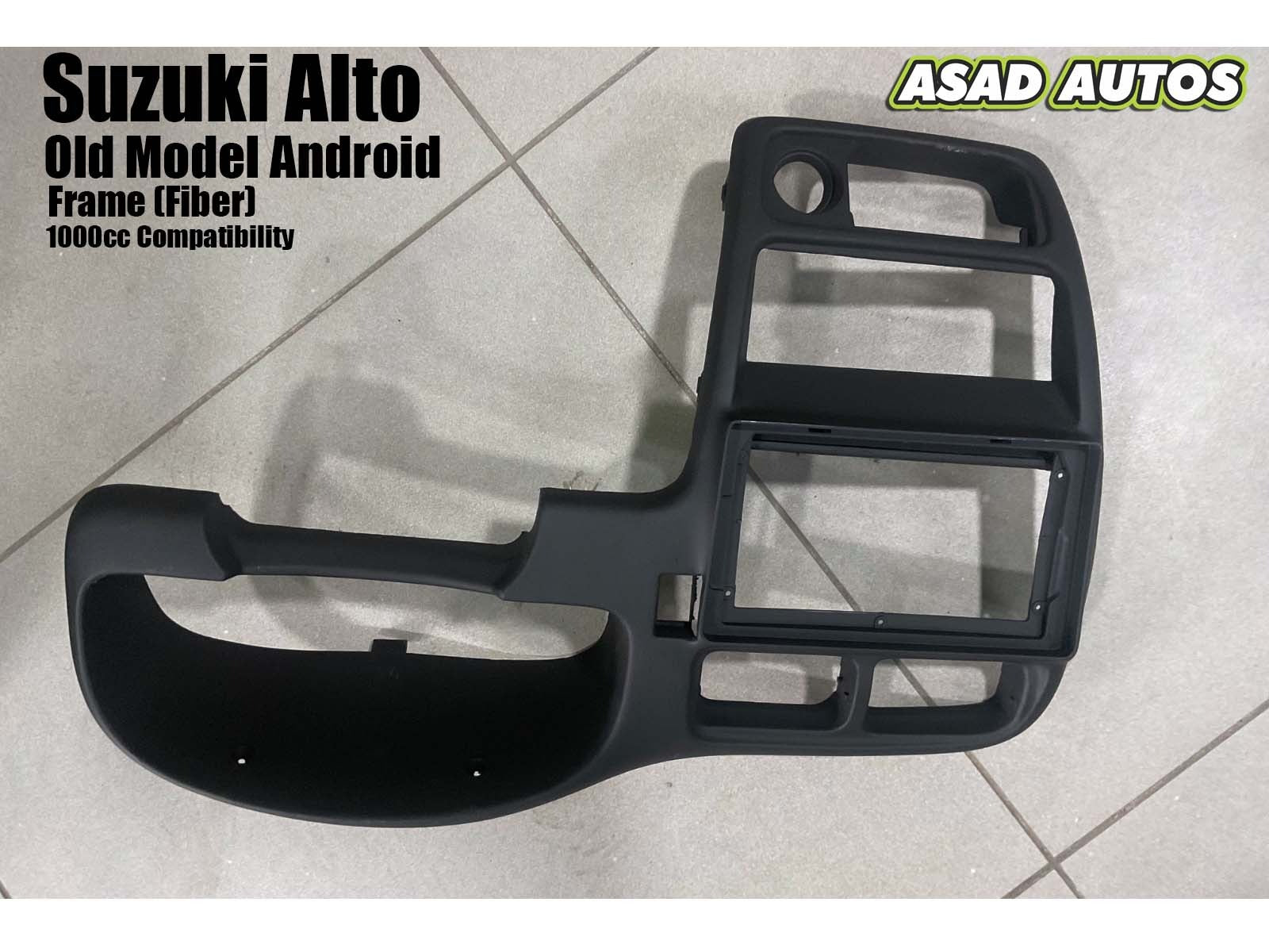 Suzuki Alto Old Model Android Frame (Fiber) – Custom Fit 1000cc Compatibility