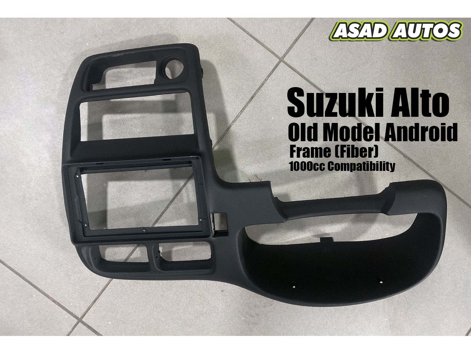 Suzuki Alto Old Model Android Frame (Fiber) – Custom Fit 1000cc Compatibility
