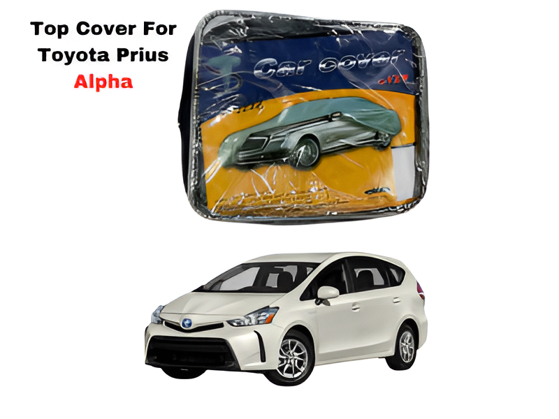 Top Cover for Toyota Prius Alpha (2011-2017) – Premium All-Weather Protection for Your Vehicle
