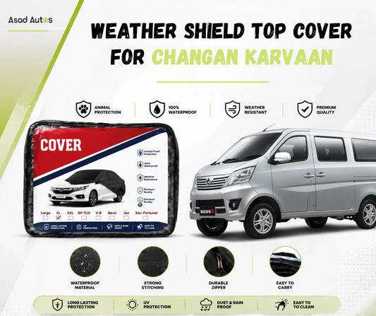 Weather shield top cover protecting Changan Karvaan from rain, sun and dust while parked outdoors - Asad Autos