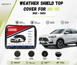 Weather shield top cover protecting MG HS 2021-2024 from rain, sun and dust while parked outdoors - Asad Autos