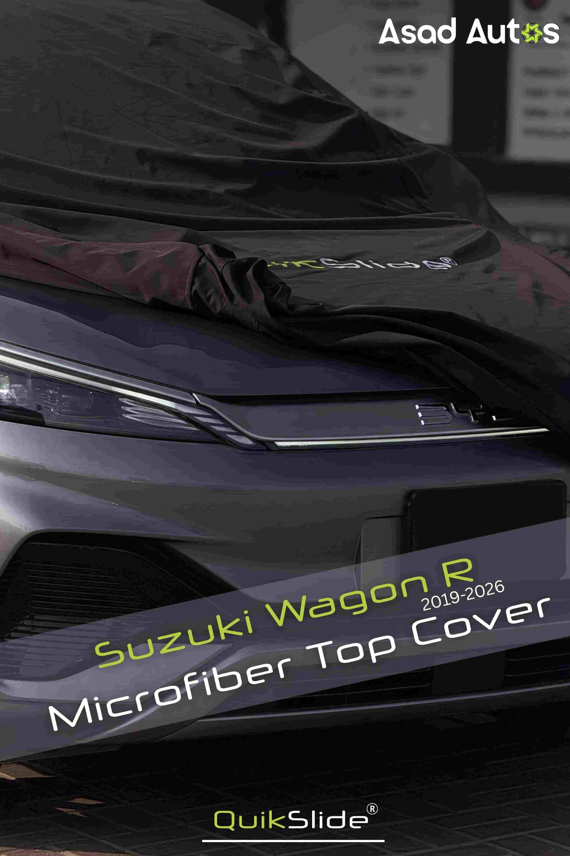 QuikSlide black microfiber top cover custom fit for Suzuki Wagon R 2019-2026 - Asad Autos