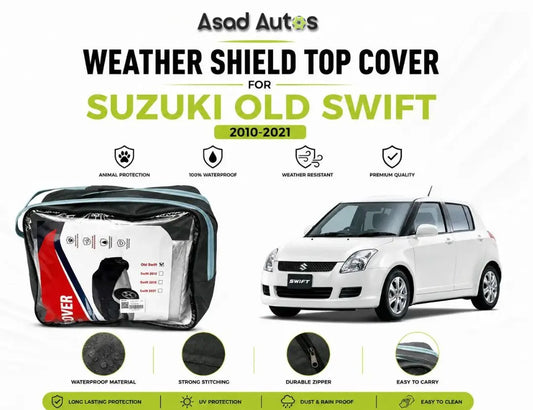 Weather shield black top cover custom fit on Suzuki Old Swift 2010-2021 for all-weather protection - Asad Autos