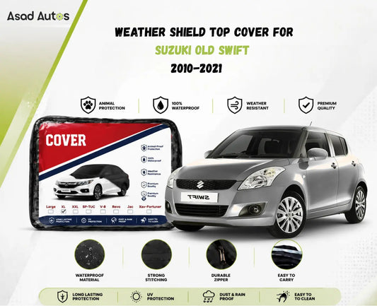 Weather shield black top cover custom fit on Suzuki Old Swift 2010-2021 for all-weather protection - Asad Autos