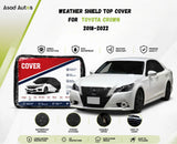 Weather shield black top cover custom fit on Toyota Crown 2018-2022 sedan for all-weather protection - Asad Autos