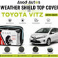 Weather shield black top cover custom fit on Toyota Vitz 2010-2025 for all-weather protection - Asad Autos