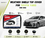Weather shield top cover protecting Toyota Yaris 2018-2026 from rain and dust while parked outdoors - Asad Autos